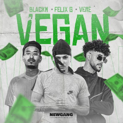 VEGAN/Vere／BlackM／Felix G