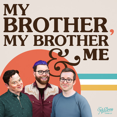 シングル/My Life Is Better With You (My Brother, My Brother and Me Podcast Theme Song)/Montaigne