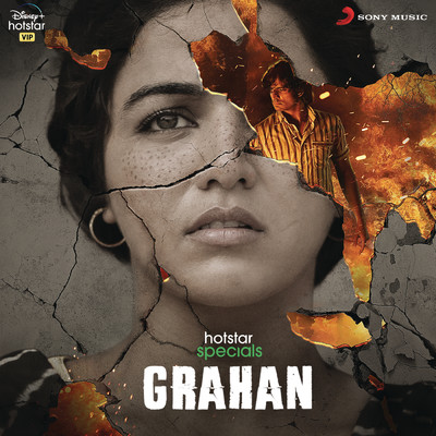 Grahan (Original Series Soundtrack)/Amit Trivedi／Daniel B George
