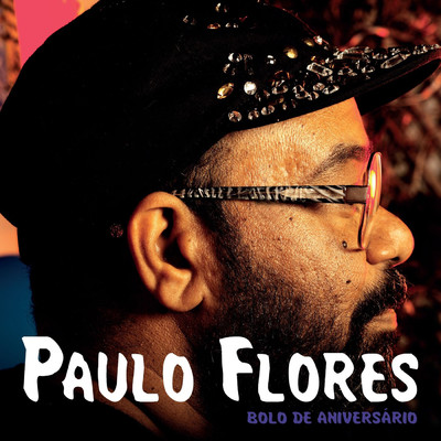 シングル/Bolo de Aniversario/Paulo Flores