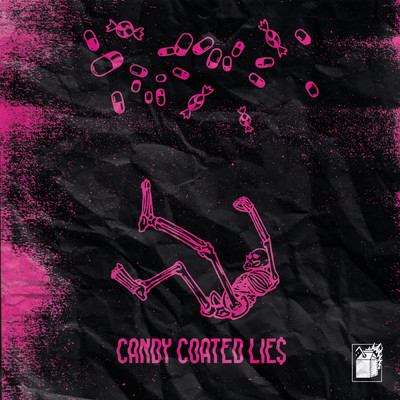 Candy Coated Lie$/Hot Milk