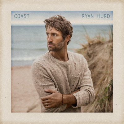 シングル/Coast/Ryan Hurd