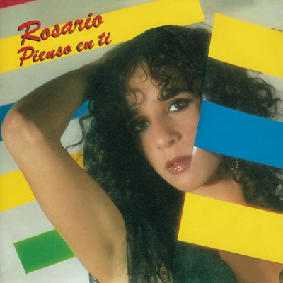 アルバム/Pienso En Ti (Remasterizado 2021)/Rosario