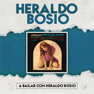 シングル/Que Vuelva la Alegria/Heraldo Bosio