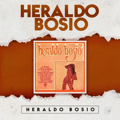 アルバム/Heraldo Bosio/Heraldo Bosio