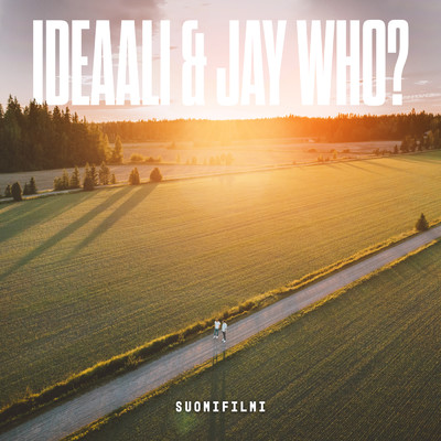 Suomifilmi EP/Ideaali & Jay Who？