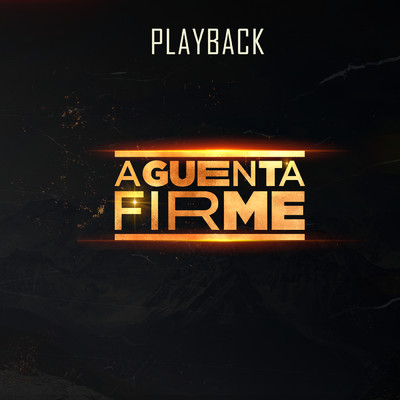 Aguenta Firme (Playback)/Canthares