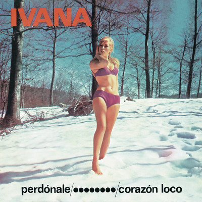 アルバム/Perdonale (Remasterizado 2021)/Ivana