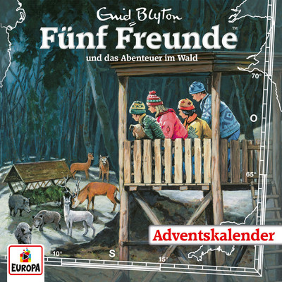 Adventskalender - Funf Freunde und das Abenteuer im Wald (Inhaltsangabe)/Funf Freunde