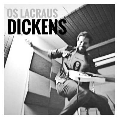 シングル/Dickens/Os Lacraus