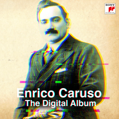 アルバム/The Digital Album/Enrico Caruso