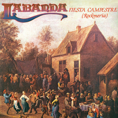 Fiesta Campestre (Rockmeria) (Remasterizado 2021)/Labanda