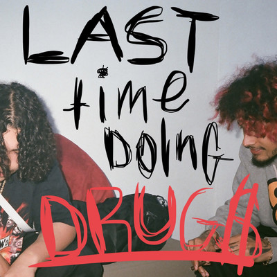 アルバム/Last Time Doing Drugs (Explicit)/Wifisfuneral