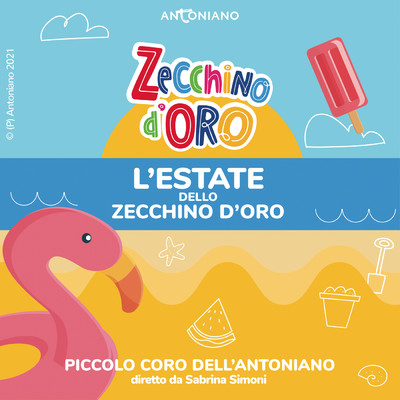アルバム/L'estate dello Zecchino d'Oro/Piccolo Coro dell'Antoniano