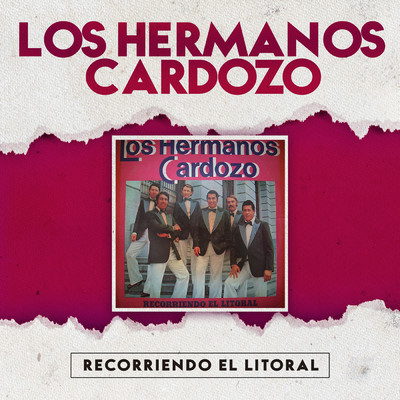 アルバム/Recorriendo el Litoral/Los Hermanos Cardozo