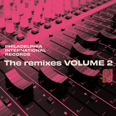 アルバム/Philadelphia International Records: The Remixes, Volume 2/Various Artists