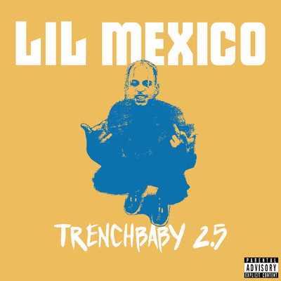 シングル/Run Around (Explicit)/Lil Mexico