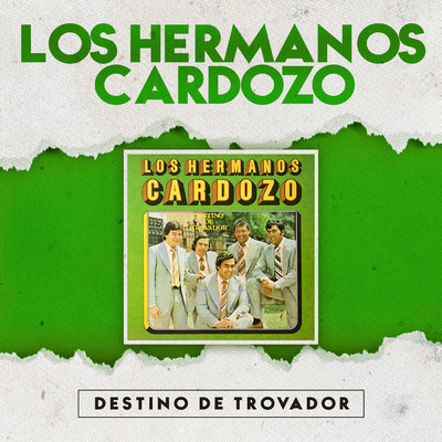アルバム/Destino de Trovador/Los Hermanos Cardozo