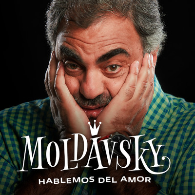 シングル/Hablemos del Amor (En Vivo)/Roberto Moldavsky