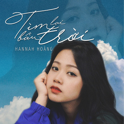 シングル/Tim Lai Bau Troi/Hannah Hoang