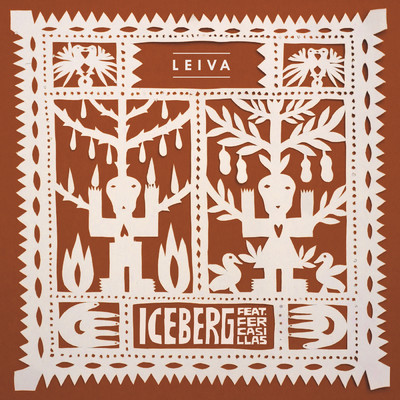 Iceberg/Leiva／Fer Casillas
