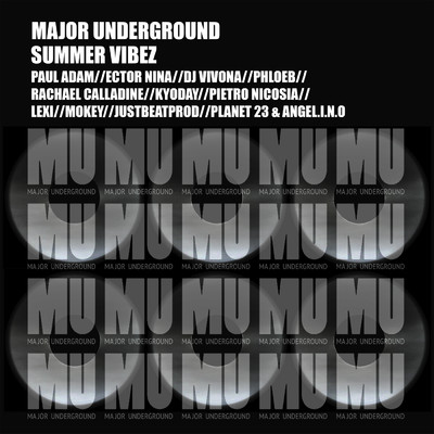Major Underground Summer Vibe Compilation/Various Artists