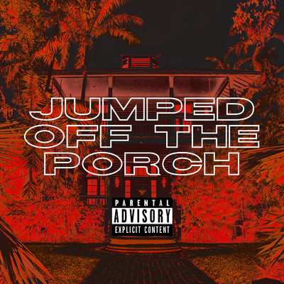 シングル/Jumped Off The Porch (Explicit)/Breadwinna GDawg