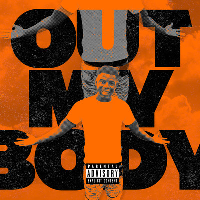 シングル/Out My Body (Explicit)/Breadwinna GDawg