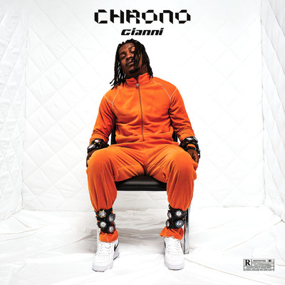 アルバム/Chrono (Explicit)/Gianni