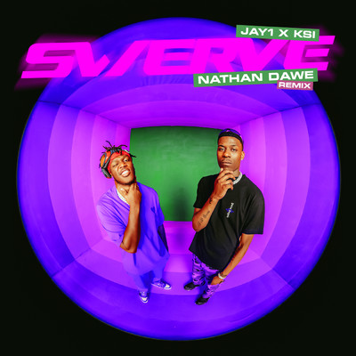 SWERVE (Nathan Dawe Remix) (Explicit) feat.KSI/JAY1