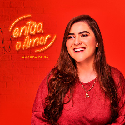 シングル/Entao, o Amor/Amanda de Sa