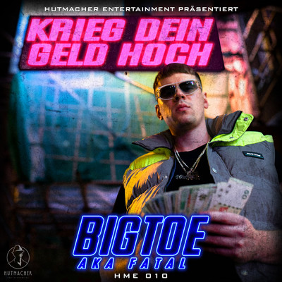 アルバム/Krieg dein Geld hoch (Explicit)/Big Toe