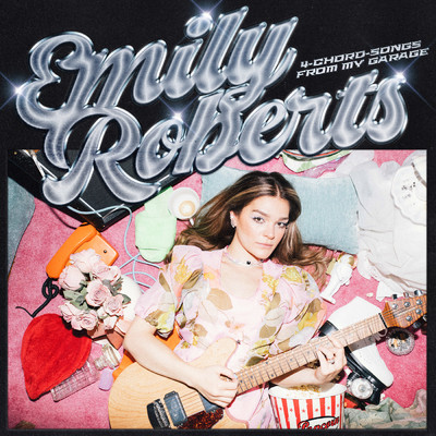 4-Chord-Songs From My Garage (Explicit)/Emily Roberts