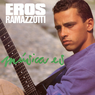 アルバム/Musica Es (Remastered 192 khz)/Eros Ramazzotti