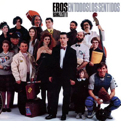アルバム/En Todos los Sentidos (Remastered 192 khz)/Eros Ramazzotti