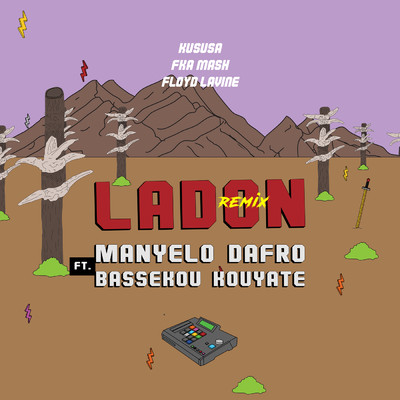 アルバム/Ladon Remix Part 1/Manyelo Dafro