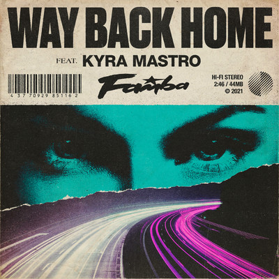 シングル/Way Back Home (Explicit) feat.Kyra Mastro/Famba