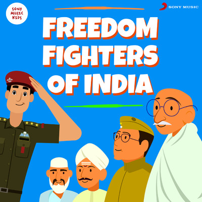 Freedom Fighters of India/Aditya Junior