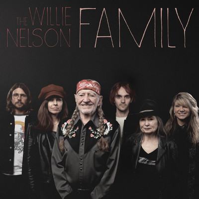 アルバム/The Willie Nelson Family/Willie Nelson