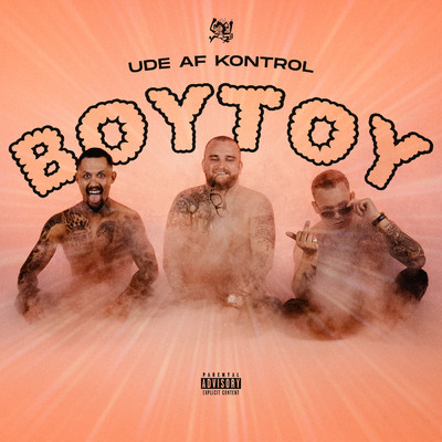 アルバム/BOYTOY (Explicit)/Ude Af Kontrol