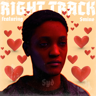 シングル/Right Track (Explicit)/Syd／Smino