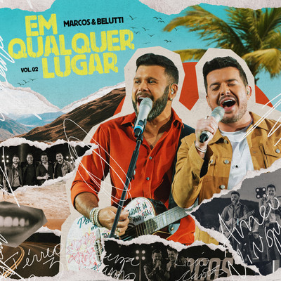 アルバム/Em Qualquer Lugar Vol. 2 (Ao Vivo)/Marcos & Belutti