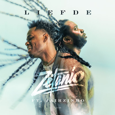 アルバム/Liefde feat.Jairzinho/Zefanio