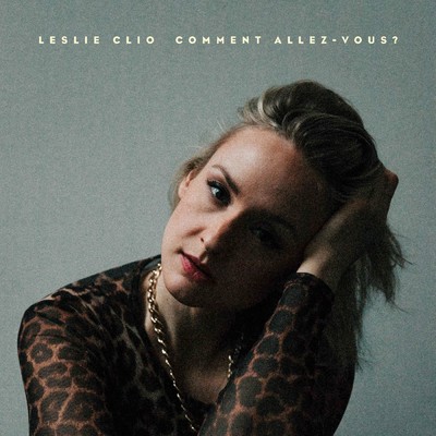 シングル/Comment Allez-Vous？/Leslie Clio