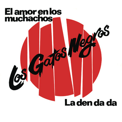 シングル/La Den Da Da (Remasterizado)/Los Gatos Negros