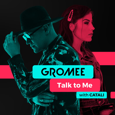 シングル/Talk to Me (with CATALI)/Gromee／CATALI