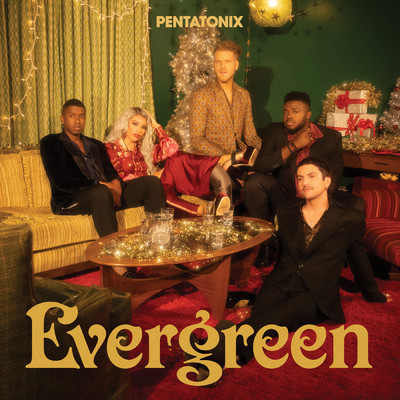 ハイレゾアルバム/Evergreen/Pentatonix