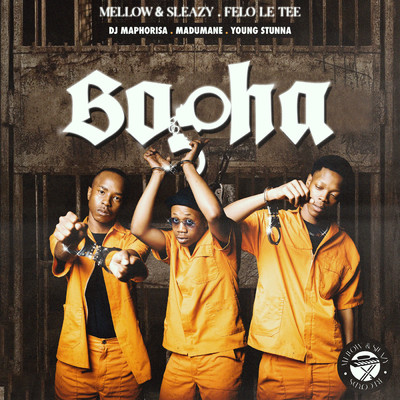 Bopha feat.DJ Maphorisa,Madumane,Young Stunna/Mellow & Sleazy／Felo Le Tee