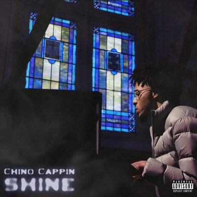 Shine (Explicit)/CHiNO