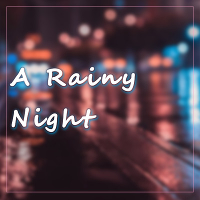 A Rainy Night/クリス・トムリン